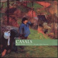 Brahms: Double Concerto; Dvorak: Cello Concerto von Pablo Casals