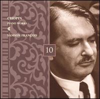 Chopin: Piano Works, Vol. 10 von Samson François