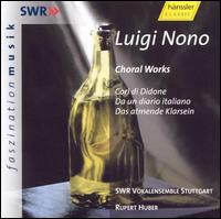 Luigi Nono: Choral Works von SWR Stuttgart Vocal Ensemble