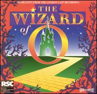 The Wizard of Oz [1988 London Revival Cast] [Highlights] von Original London Cast