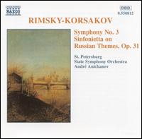 Rimsky-Korsakov: Symphony No. 3; Sinfonietta on Russian Themes von Various Artists