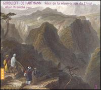 Gurdjieff & De Hartmann: Récit de la resurrection du Christ (The Story of the Resurrection of Christ) von Alain Kremski