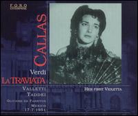 Verdi: La Traviata (Callas's First Violetta) von Maria Callas