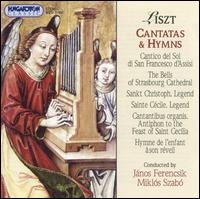 Liszt: Cantatas & Hymns von Various Artists