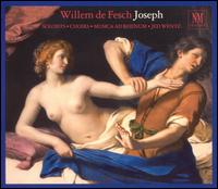 Willem de Fesch: Joseph von Various Artists