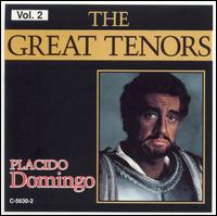 The Great Tenors, Vol. 2: Placido Domingo von Plácido Domingo