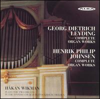 Georg Dietrich Leyding; Henrik Philip Johnsen; Complete Organ Works von Haakan Wikman