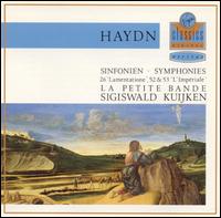 Haydn: Symphonies Nos. 26, 52 & 53 von Sigiswald Kuijken