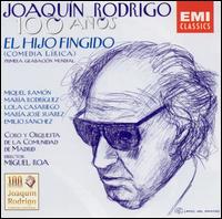 Joaquín Rodrigo: El Hijo Fingido von Various Artists