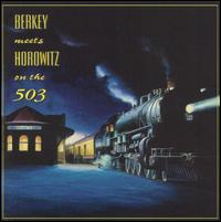 Berkey Meets Horowitz on the 503 von Jackson Berkey