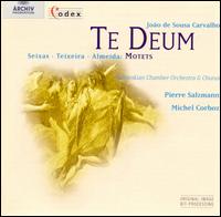 Carvalho: Te Deum von Various Artists