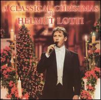 A Classical Christmas with Helmut Lotti von Helmut Lotti