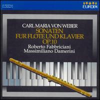 Weber: Sonaten für Flöte und Klavier, Op. 10 von Roberto Fabbriciani