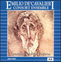 Emilio de' Cavalieri: Lamentationes Jeremiae Prophetae von Various Artists