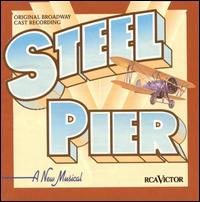 Steel Pier (Original Broadway Cast Recording) von Original Broadway Cast