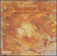 Godowsky: Sonata; Passacaglia von Marc-André Hamelin