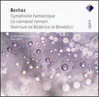 Berlioz: Symphonie fantastique; Le carnaval romain; Overture to Béatrice et Bénédict von Zubin Mehta