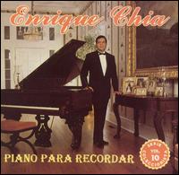 Piano Para Recordar: Serie Coleccionista, Vol. 10 von Enrique Chia