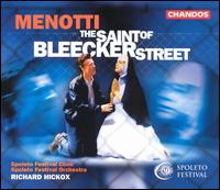 Menotti: The Saint of Bleecker Street von Richard Hickox