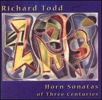 Horn Sonatas of Three Centuries von Richard Todd