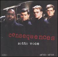 Consequences von Sotto Voce