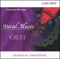 Classical Evolution: Orff: Carmina Burana von Various Artists