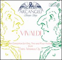 Vivaldi: Six Concertos for One, Two and Four Violins from L'Estro Armonico, Op. 3 von Arcangeli Baroque Strings