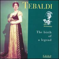 Birth of a Legend von Renata Tebaldi