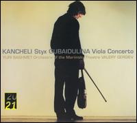 Kancheli: Styx; Gubaidulina: Viola Concerto von Yuri Bashmet