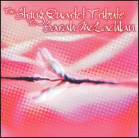 The String Quartet Tribute to Sarah McLachlan von Vitamin String Quartet