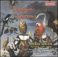 The Nightingale & The Sparrow von Derek Adlam