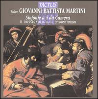 Giovanni Battista Martini: Sinfonie a 4 da Camera von Various Artists