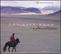 The Silk Road: A Musical Caravan von Various Artists