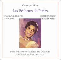 Bizet: Les Pêcheurs de Perles von Various Artists