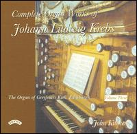 Complete Organ Works of Johann Ludwig Krebs, Vol. 3 von John Kitchen