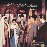 Hajibeyov: Arshin Mal Alan (Part 2) von Various Artists