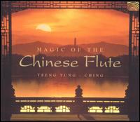 Magic of the Chinese Flute von Tseng Yung-Ching