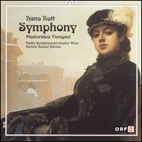 Hans Rott: Symphony; Pastorales Vorspiel von Various Artists