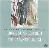 Who Might Sing in All the Muted Woods von Various Artists