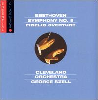 Beethoven: Symphony No. 9; Fidelio Overture von George Szell