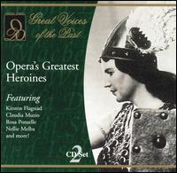 Opera's Greatest Heroines von Various Artists