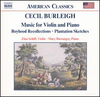 Cecil Burleigh: Music for Violin and Piano von Zina Schiff