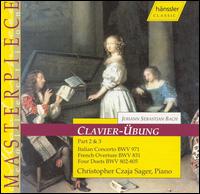 Bach: Clavier-Übung, Part 2 & 3 von Christopher Czaja Sager