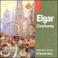 Elgar: Overtures von Alexander Gibson