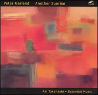 Peter Garland: Another Sunrise von Various Artists