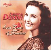 Last Rose of Summer von Deanna Durbin