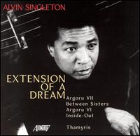 Alvin Singleton: Extension of a Dream von Various Artists