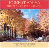 Robert Baksa: Chamber Music von Bronx Arts Ensemble