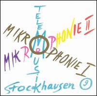 Stockhausen: Microphony I & II; Telemusik von Various Artists