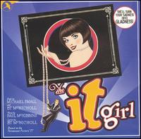 The It Girl [Original Cast Recording] von Original Off-Broadway Cast